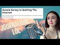 &quot;Acacia Kersey is Quitting the Internet&quot; is a garbage article— here&#39;s why