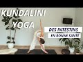 Kundalini yoga pour des intestins en bonne sant