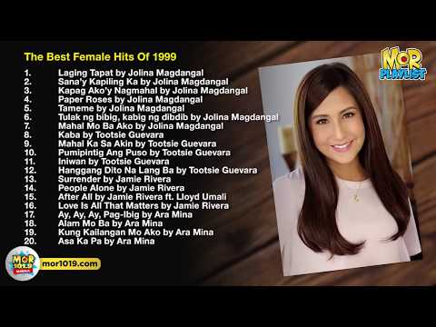 The Best Female Hits of 1999 | MOR Playlist Non-Stop OPM Songs 2018 ♪