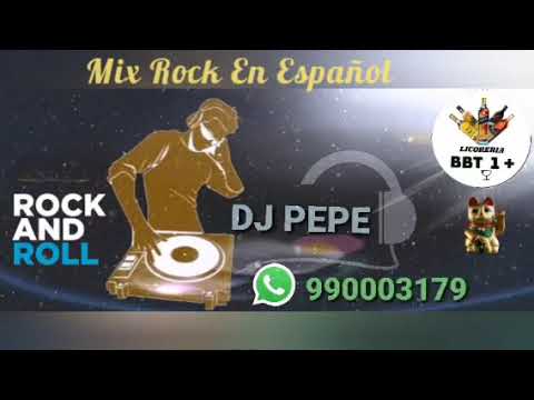 Mix Rock en Español 🎧 DJ PEPE