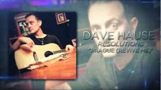 Video thumbnail of "Dave Hause - Prauge (Revive Me)"