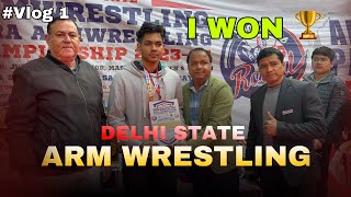 I was Selected for Nationals ❤️ | 22nd DEHLI STATE ARMWRESTLING COMPITION | #vlog1 ￼