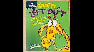 Behavior Matters   Giraffe is Left Out a book about feeling bullied by Sue Graves