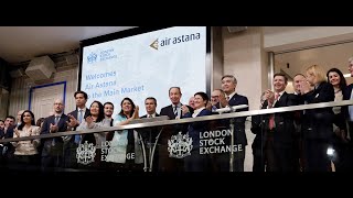 The London Stock Exchange Market Open with Air Astana