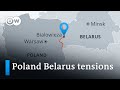 Poland Sends Troops To The Border Accusing Belarus Of Violating Its Airspace