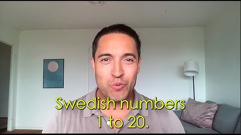 Swedish Numbers 1–20 in slow Swedish