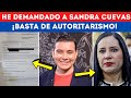 Manuel Pedrero demanda a Sandra Cuevas por violar sus derechos humanos, no más autoritarismo.