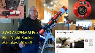 ASI294MM Pro First Night Rookie Mistakes