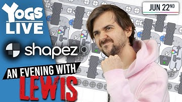 FACTORIO BUT CHILL! - An Evening with Lewis! - Shapez.io! - 22/06/20