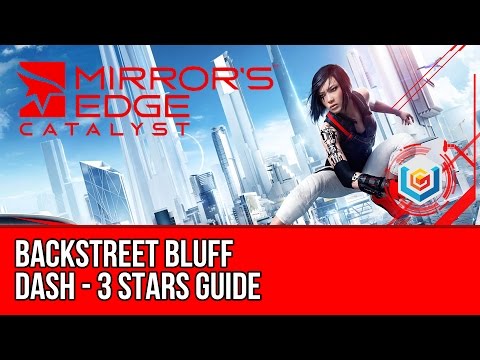 Video: Mirror's Edge Catalyst - Birdman's Route, Nomad's Run, A Handy Shortcut, Backstreet Bluff, Feature Creep, High Roller Avenue, Concrete Canyon Dashes