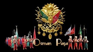 Mehter Marşları - Osman Paşa Resimi