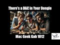 Theres a dac in your dongle mac geek gab 1012
