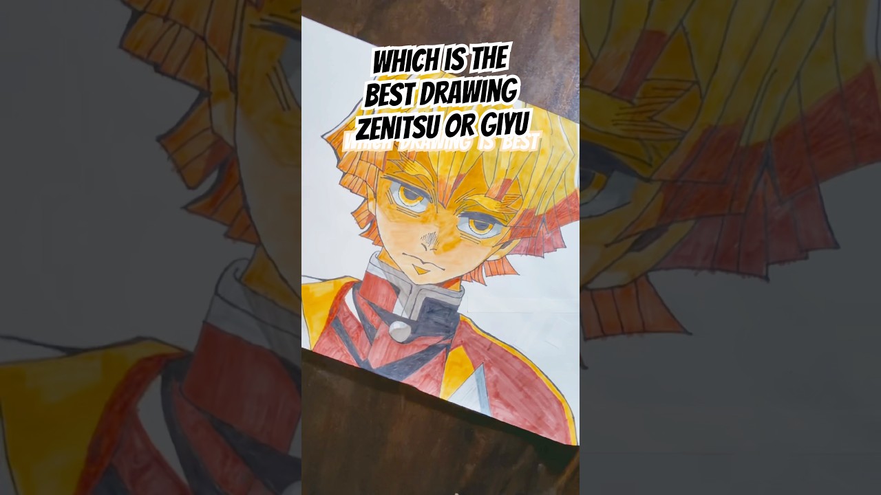 Which is the best drawing Zenitsu or Giyu 