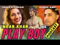 Imran khan the play boy  uzma kardar  adeel asif