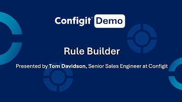 Demo: Rule Builder - Configit