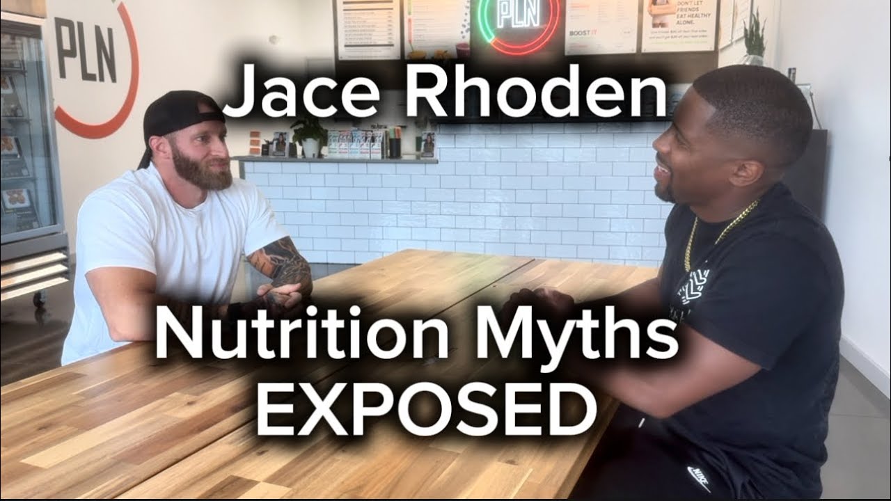 What Most People Get Wrong About Food & Fitness | Jace Rhoden - YouTube
