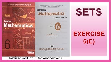 SETS - CHAPTER 6,  EXERCISE 6(E)