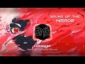 Kuwanano - Sound of the Mirror (OMO Remix)