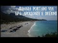 ALBANIA PORTAMI VIA #4 ESTATE: APOLLONIA & DHËRMI