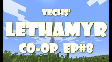 Lethamyr (Ep 8) 