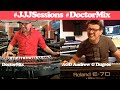 #JJJSessions #DoctorMix JJJSessions with DoctorMix AGD Andrew G Dugros 30th Anniversary RolandJD 800