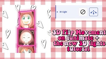 3D FLIP MOVEMENT | 3D LIGHT LAYER EDIT ON FUNIMATE