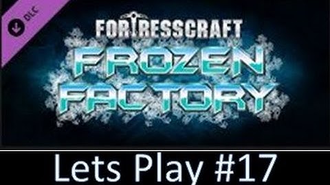 Fortresscraft Evolved LP #17: Jet Turbines