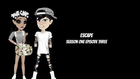 Escape//S1Ep3//MSP SERIES