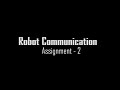 Robot Communication - XBee Communication