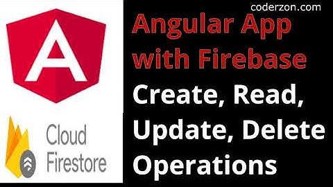 Angular app development with Firebase Firestore CRUD operations tutorial for beginners