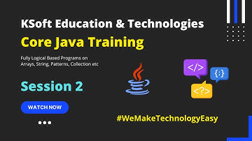 Core Java Training Session 2 - KSoft Education