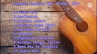 Dangdut Campuran mp3 Terbaru 2021 Special Cover
