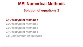 MEI Numerical Methods: Solution of equations 2-1