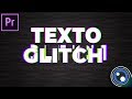 Texto GLITCH DISTORSIÓN en Premiere Pro / Tutorial