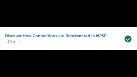 Discover How Connections are Represented in NPSP Trailhead Quiz Answers #111 #27_03_2023