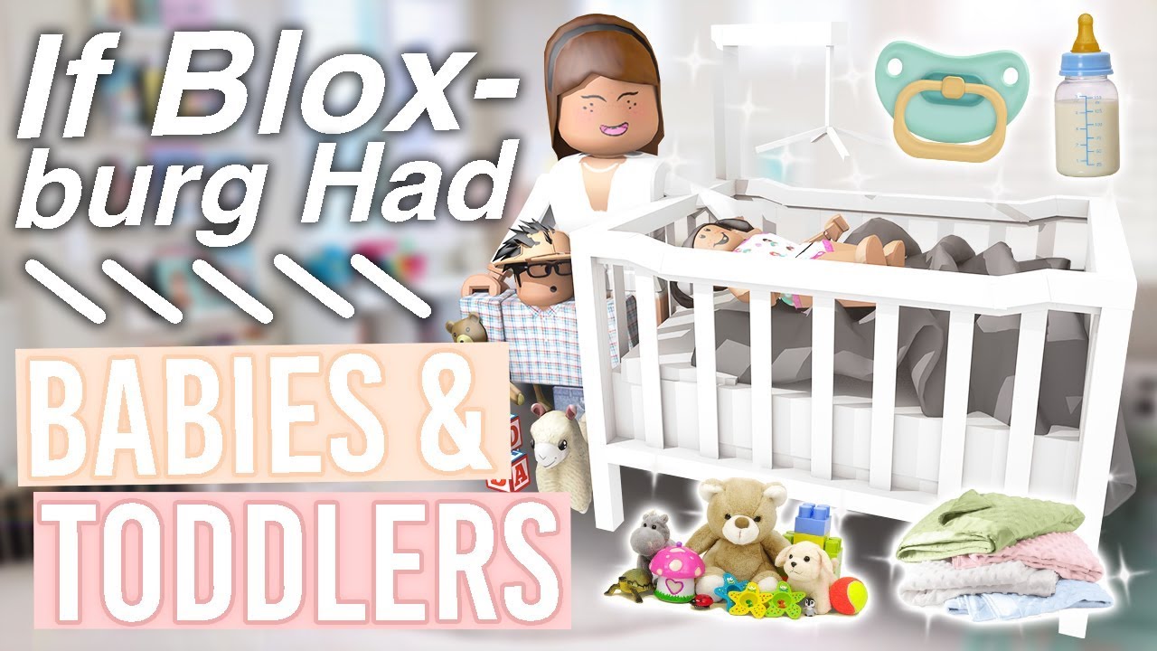 If Bloxburg Had Babies Toddlers Roblox Bloxburg Skit Alixia Youtube