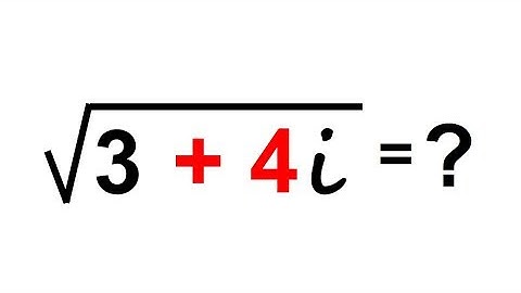 Algebra - Ch. 24: Complex Numbers (28 of 28) FIND THE SQRT(3+4i)=?