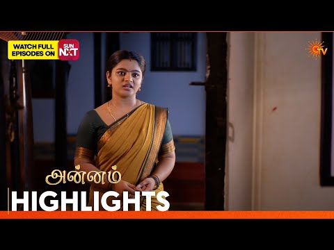 Annam - Highlights | 08 Oct 2026 | Tamil Serial | Sun TV