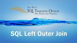 Sql Training Online - Sql Left Outer Join  2019
