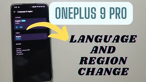 Oneplus 9Pro How Can Change Region And Language