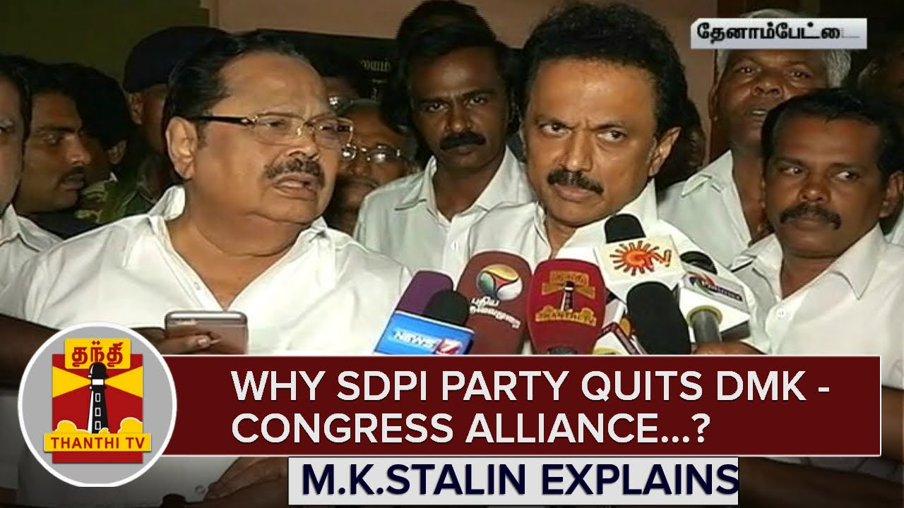 Why SDPI Quits DMK Congress Alliance MKStalin Explains  Thanthi TV