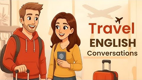 English for Travelers ✈️ - Real Airport, Hotel & Direction Conversations
