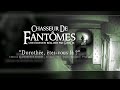 CHASSEUR DE FANTÔMES : "Dorothée êtes-vous là ?"