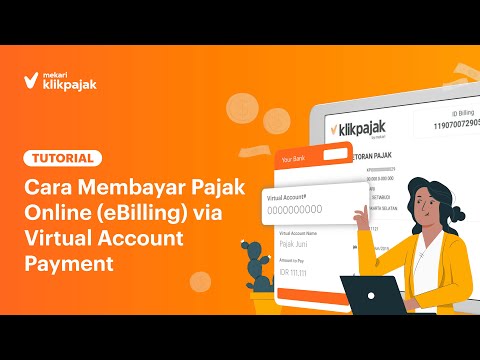 Tutorial - Cara Membayar Pajak Online (eBilling) via Virtual Account Payment