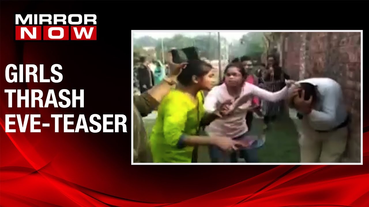 Hostel girls THRASH alleged eve-teaser in University premises