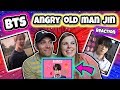 AHJINSSI 아진씨 / BTS' ANGRY OLD MAN JIN Reaction