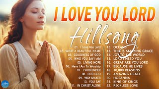 Top Christian Songs of All Time Playlist 🙏 Nonstop Praise and Worship Songs ✝️ Top Hillsong Worship