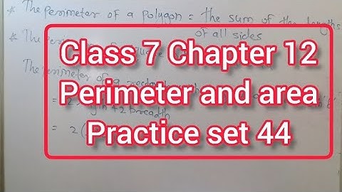 #class 7 | chapter 12 | perimeter and area | practice set 44 |@bhagwantclasses