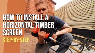HOW TO Install A Horizontal Timber Screen!! STEP BY STEP!! Fence Guide!