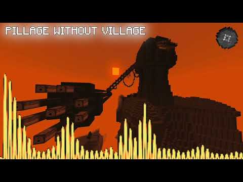 PILLAGE WITHOUT VILLAGE - A war without reason remix